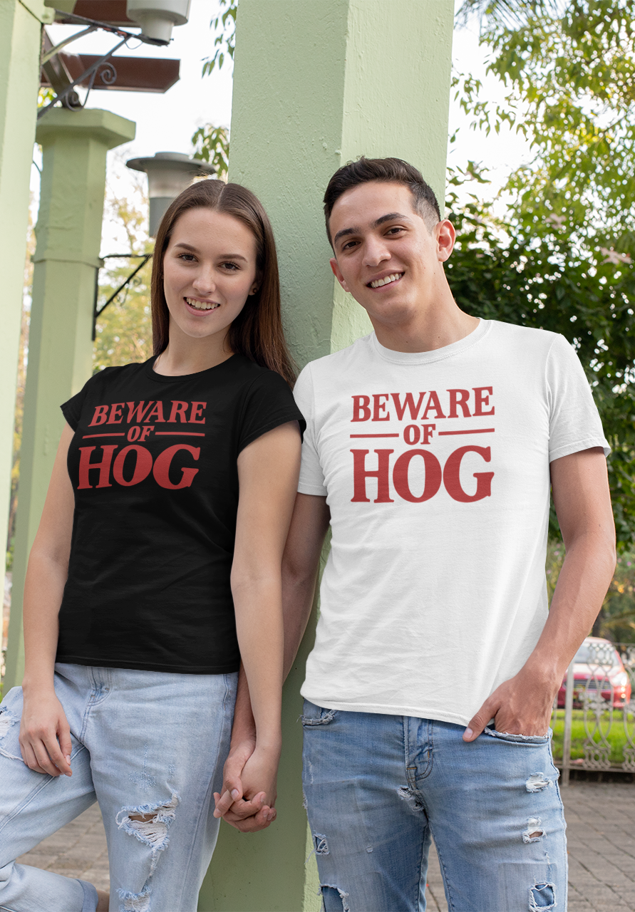 BEWARE OF HOG